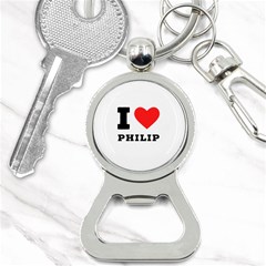 I Love Philip Bottle Opener Key Chain by ilovewhateva