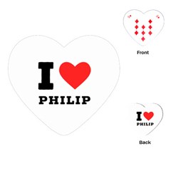 I Love Philip Playing Cards Single Design (heart) by ilovewhateva