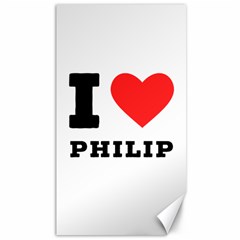 I Love Philip Canvas 40  X 72  by ilovewhateva