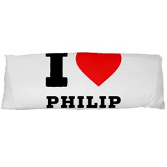 I Love Philip Body Pillow Case (dakimakura) by ilovewhateva