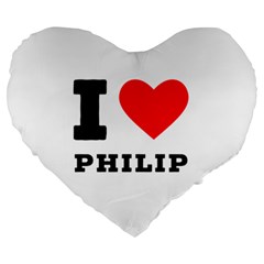 I Love Philip Large 19  Premium Heart Shape Cushions by ilovewhateva