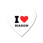 I love mason Heart Magnet Front