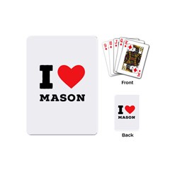 I Love Mason Playing Cards Single Design (mini) by ilovewhateva