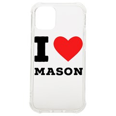 I Love Mason Iphone 12 Mini Tpu Uv Print Case	