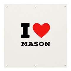 I Love Mason Banner And Sign 4  X 4  by ilovewhateva