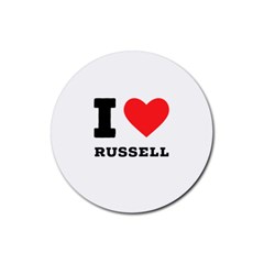 I Love Russell Rubber Coaster (round) by ilovewhateva