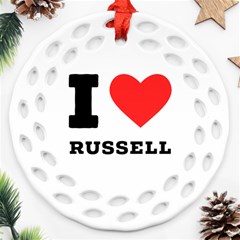 I Love Russell Ornament (round Filigree) by ilovewhateva