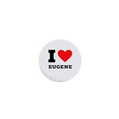 I Love Eugene 1  Mini Magnets by ilovewhateva