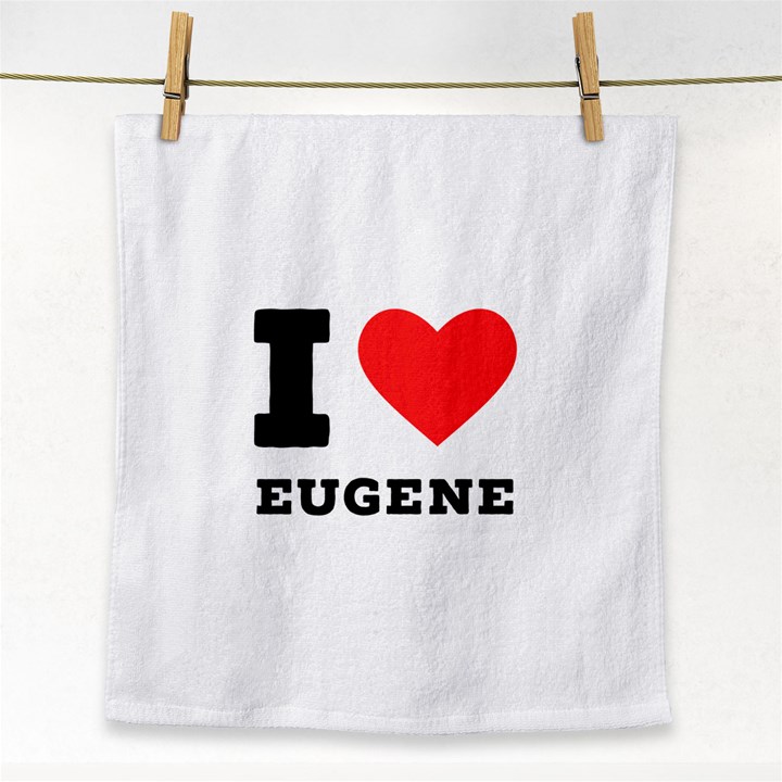 I love eugene Face Towel