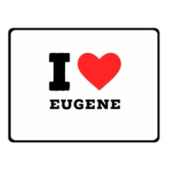 I Love Eugene Fleece Blanket (small) by ilovewhateva