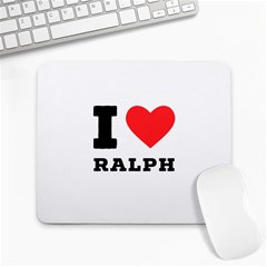 I Love Ralph Large Mousepad by ilovewhateva