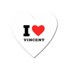 I Love Vincent  Heart Magnet by ilovewhateva