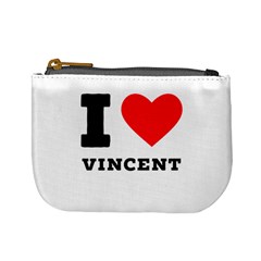 I Love Vincent  Mini Coin Purse by ilovewhateva