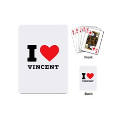 I Love Vincent  Playing Cards Single Design (mini) by ilovewhateva