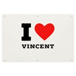 I love Vincent  Banner and Sign 6  x 4  Front