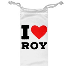 I Love Roy Jewelry Bag by ilovewhateva