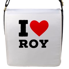 I Love Roy Flap Closure Messenger Bag (s) by ilovewhateva