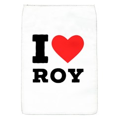 I Love Roy Removable Flap Cover (s) by ilovewhateva