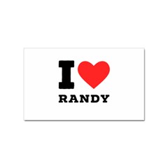 I Love Randy Sticker Rectangular (100 Pack) by ilovewhateva