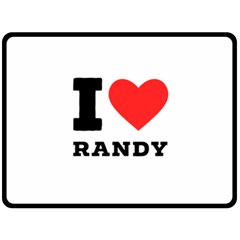 I Love Randy Two Sides Fleece Blanket (large) by ilovewhateva