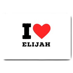 I Love Elijah Large Doormat by ilovewhateva