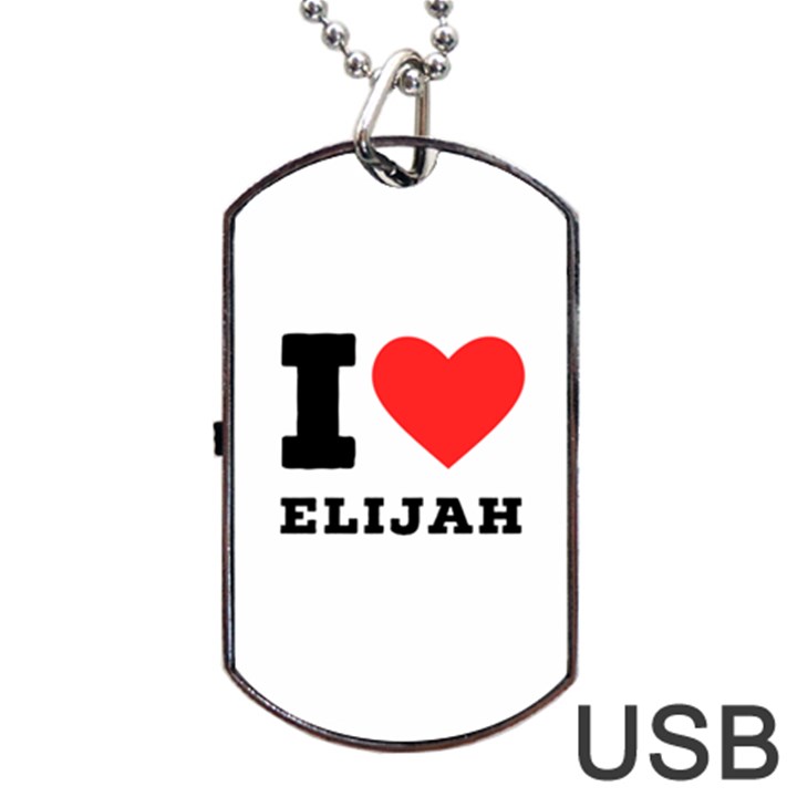 I love elijah Dog Tag USB Flash (Two Sides)