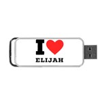 I love elijah Portable USB Flash (One Side) Front