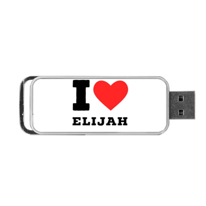 I love elijah Portable USB Flash (One Side)