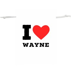 I Love Wayne Lightweight Drawstring Pouch (xl) by ilovewhateva