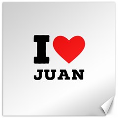 I Love Juan Canvas 12  X 12  by ilovewhateva