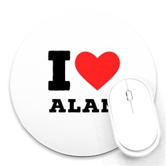 I Love Alan Round Mousepad by ilovewhateva