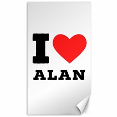 I Love Alan Canvas 40  X 72  by ilovewhateva