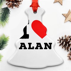 I Love Alan Ornament (christmas Tree)  by ilovewhateva