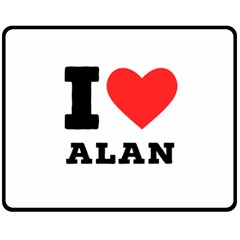 I Love Alan Two Sides Fleece Blanket (medium) by ilovewhateva