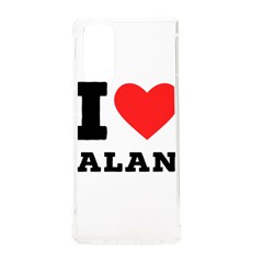 I Love Alan Samsung Galaxy Note 20 Tpu Uv Case by ilovewhateva