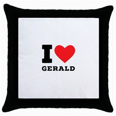 I Love Gerald Throw Pillow Case (black) by ilovewhateva