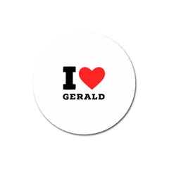 I Love Gerald Magnet 3  (round) by ilovewhateva