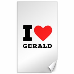 I Love Gerald Canvas 40  X 72  by ilovewhateva