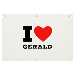 I Love Gerald Banner And Sign 6  X 4  by ilovewhateva