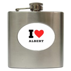 I Love Albert Hip Flask (6 Oz) by ilovewhateva