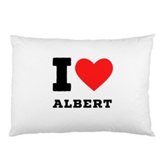 I Love Albert Pillow Case by ilovewhateva