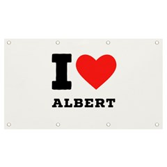 I Love Albert Banner And Sign 7  X 4  by ilovewhateva