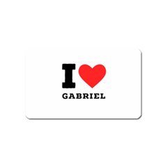 I Love Gabriel Magnet (name Card) by ilovewhateva