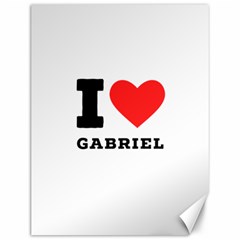 I Love Gabriel Canvas 12  X 16  by ilovewhateva