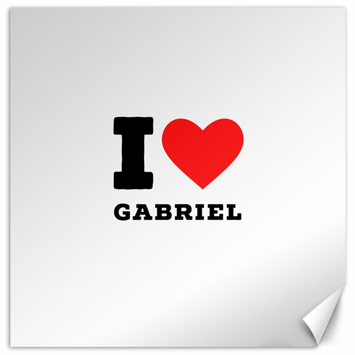 I love gabriel Canvas 20  x 20 