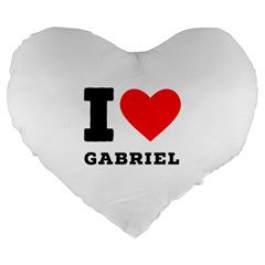 I Love Gabriel Large 19  Premium Flano Heart Shape Cushions by ilovewhateva