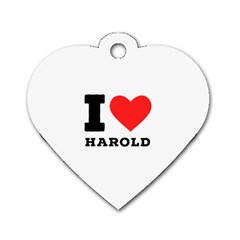 I Love Harold Dog Tag Heart (two Sides) by ilovewhateva