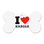 I love harold Dog Tag Bone (Two Sides) Front