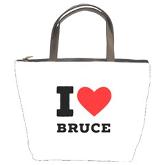 I Love Bruce Bucket Bag by ilovewhateva