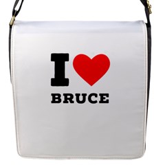 I Love Bruce Flap Closure Messenger Bag (s) by ilovewhateva